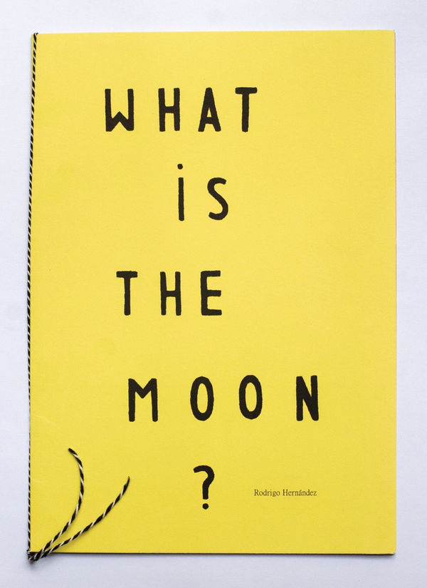 Image of Rodrigo Hernández: What is the Moon ? .
