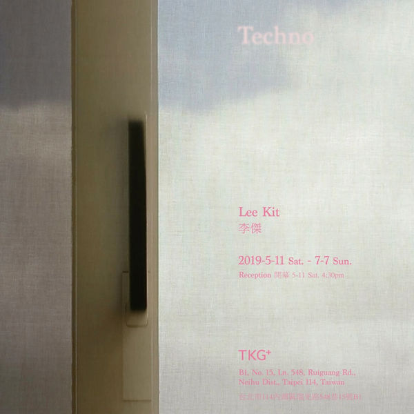 Techno Lee Kit Solo Exhibition