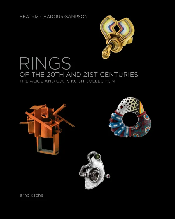 Rings of the 20th and 21st Century, Beatriz Chadour-Sampson, featuring Ute Decker - book cover