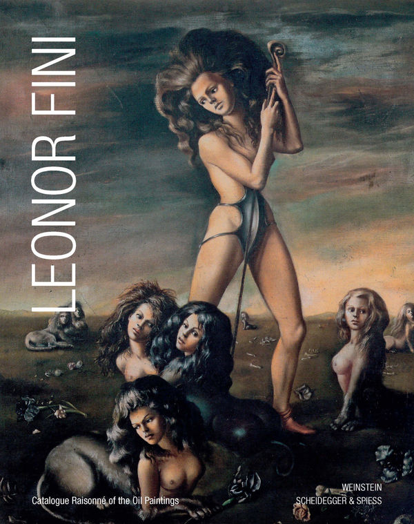 Leonor Fini Catalogue Raisonné of the Oil Paintings Deluxe Edition featuring The Shepherdess of the Sphinxes
