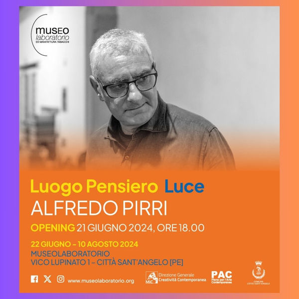 ALFREDO PIRRI | LUOGO PENSIERO LUCE