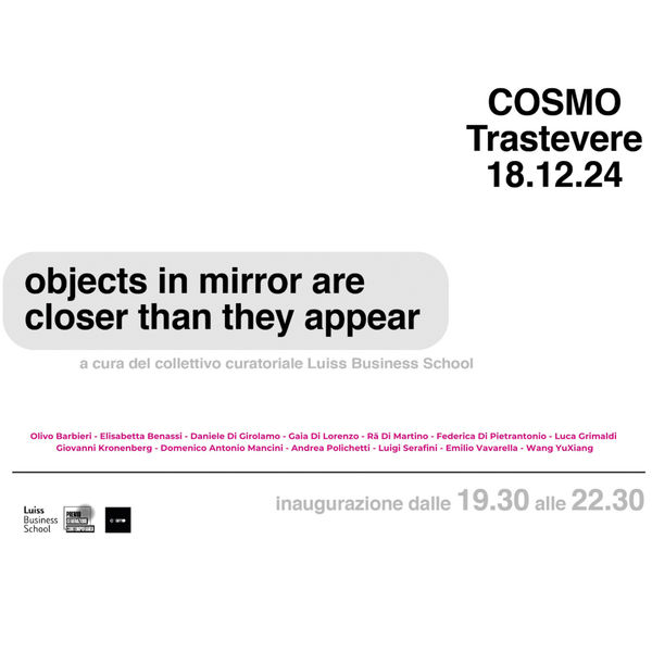 GIOVANNI KRONENBERG | OBJECTS IN MIRROR ARE CLOSER THAN THEY APPEAR