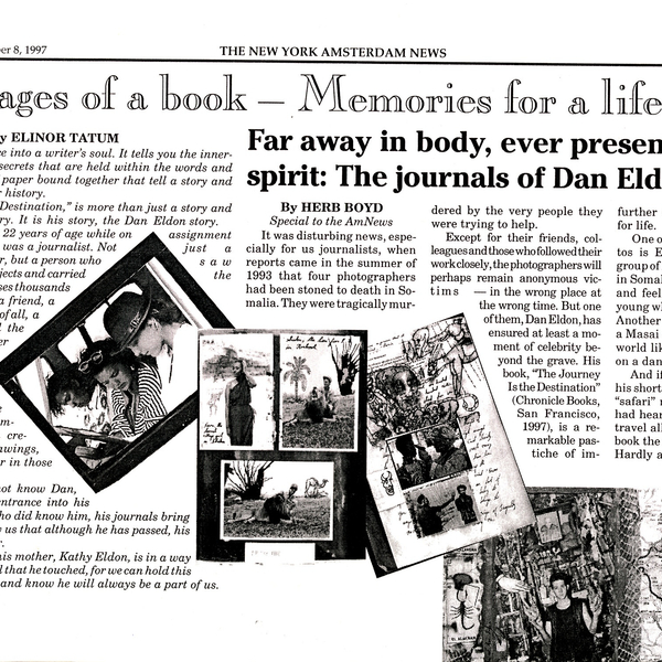 Far away in body, ever present in spirit: The journals of Dan Eldon