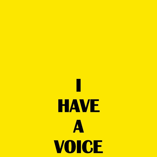 I HAVE A VOICE, 2019