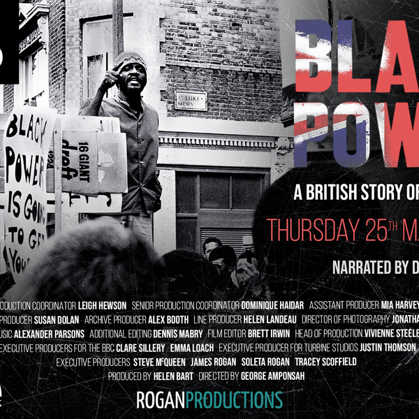 25.03.2021 - BBC2: Black Power. A History of Black British Resistance - 9 pm GMT