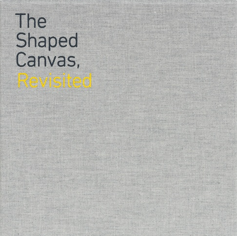 The Shaped Canvas, Revisited