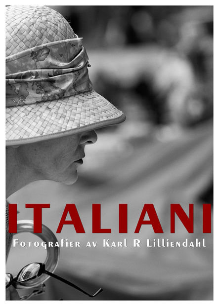Italiani | Fotografiens Hus | Oslo 31.10. - 24.11. 2013