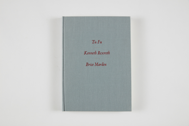 Brice Marden: TuFu, Kenneth Rexroth, Brice Marden, 1987