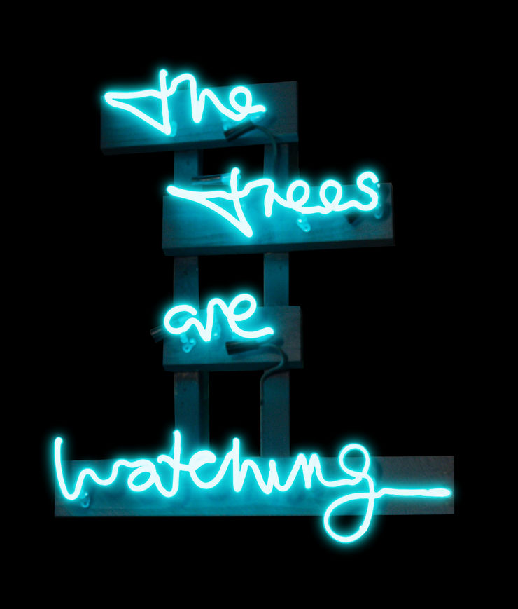 The Trees Are Watching