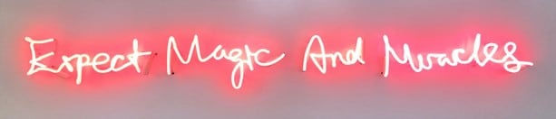 Expect Magic And Miracles (White)