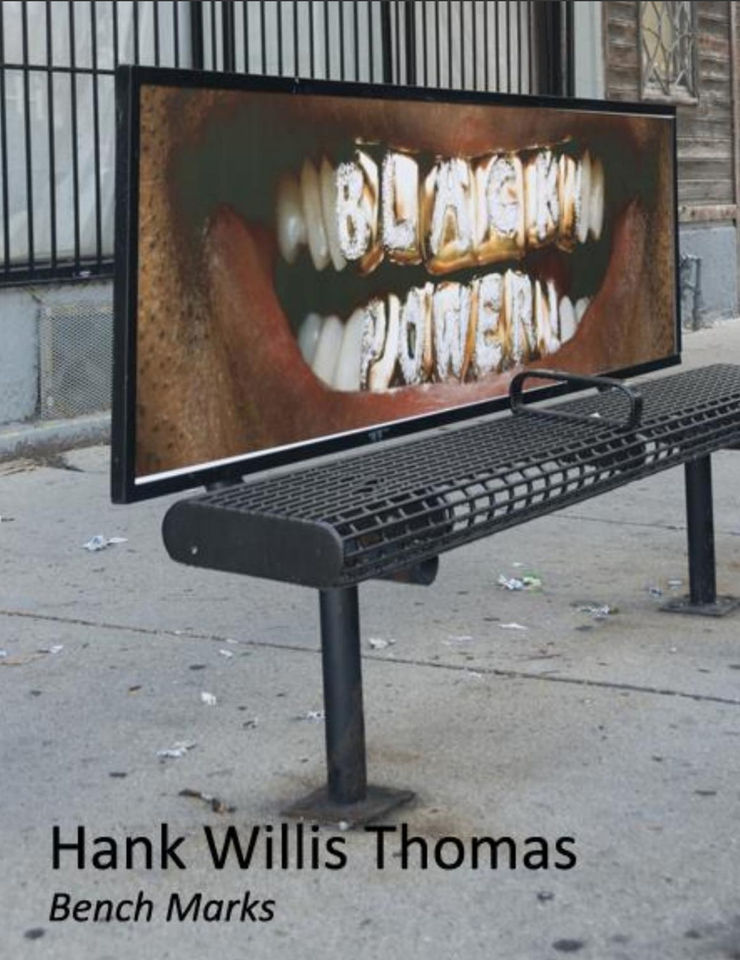 Hank Willis Thomas: Bench Marks
