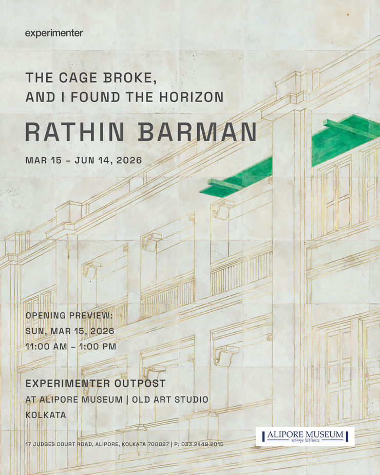 Rathin Barman | The cage broke, and I found the horizon, Experimenter Outpost at Alipore Museum, Kolkata