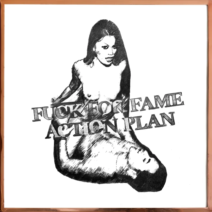 Leroy Brothers, Fuck for for Fame action Plan, 2011