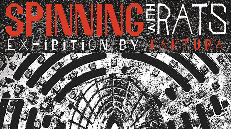 Faktura: Spinning with Rats