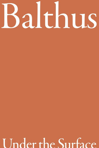 Balthus: Under the Surface