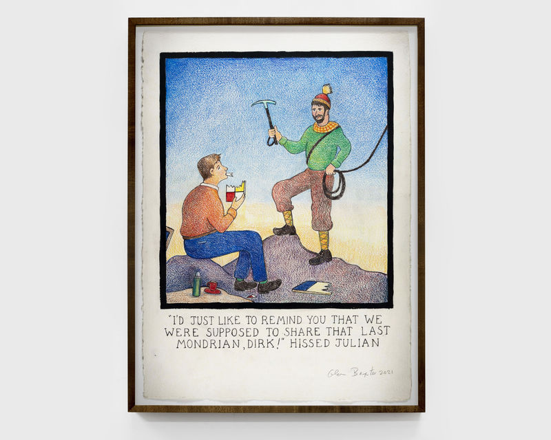 Glen Baxter 'I'd Just Like to Remind You That We Were Supposed to Share That Last Mondrian, Dirk!' Hissed Julian,...