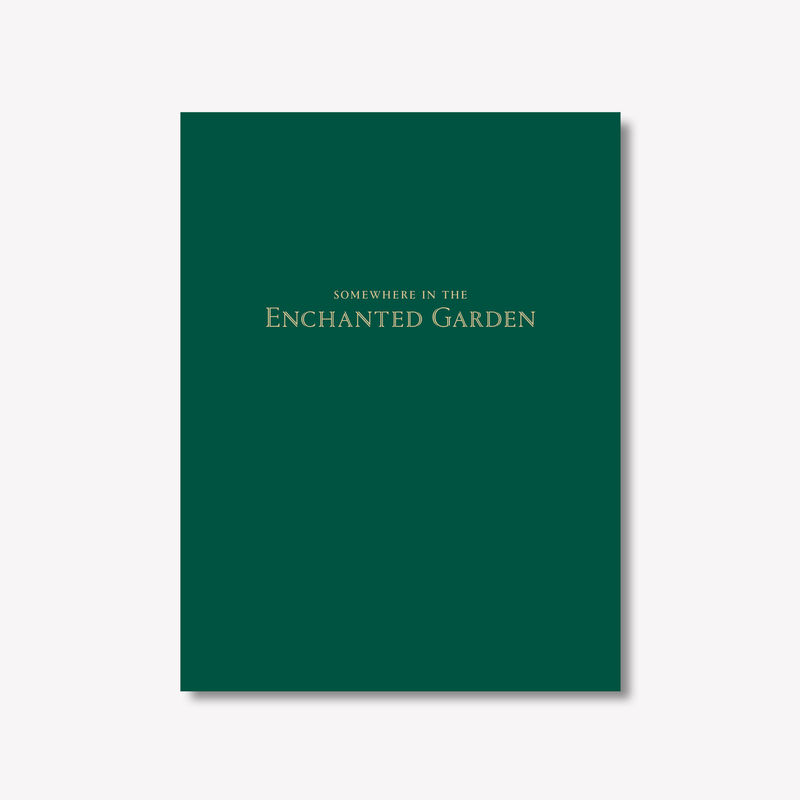 Somewhere In The Enchanted Garden exhibition catalogue