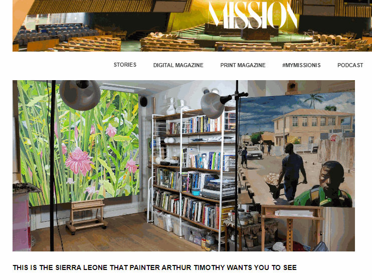 THIS IS THE SIERRA LEONE THAT PAINTER ARTHUR TIMOTHY WANTS YOU TO SEE