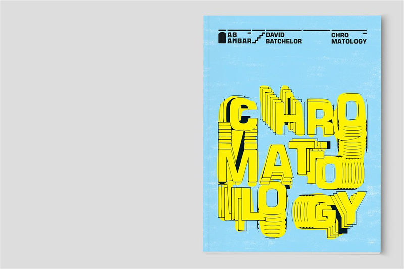 CHROMATOLOGY, David Batchelor