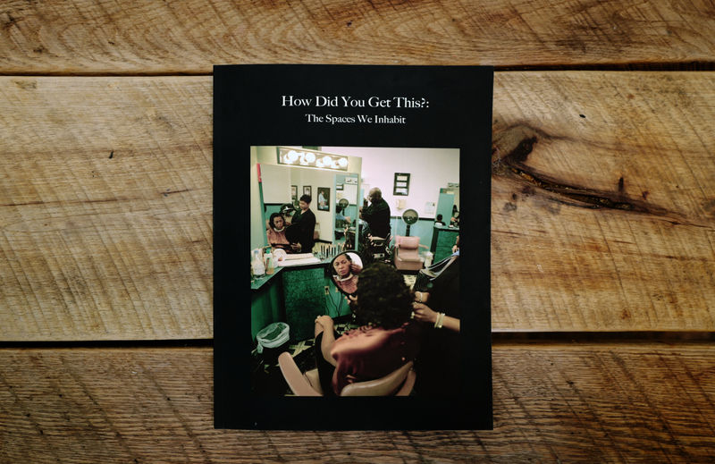 How Did You Get This?, The Spaces We Inhabit