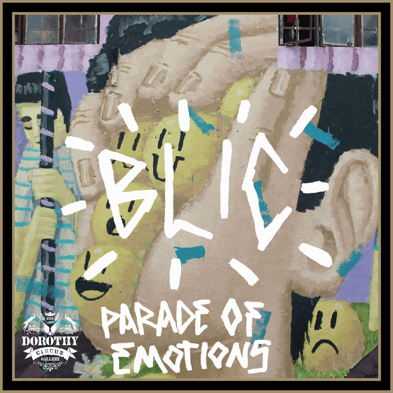 BLIC: Parade of Emotions , Dorothy Circus Gallery Rome | Focus Show