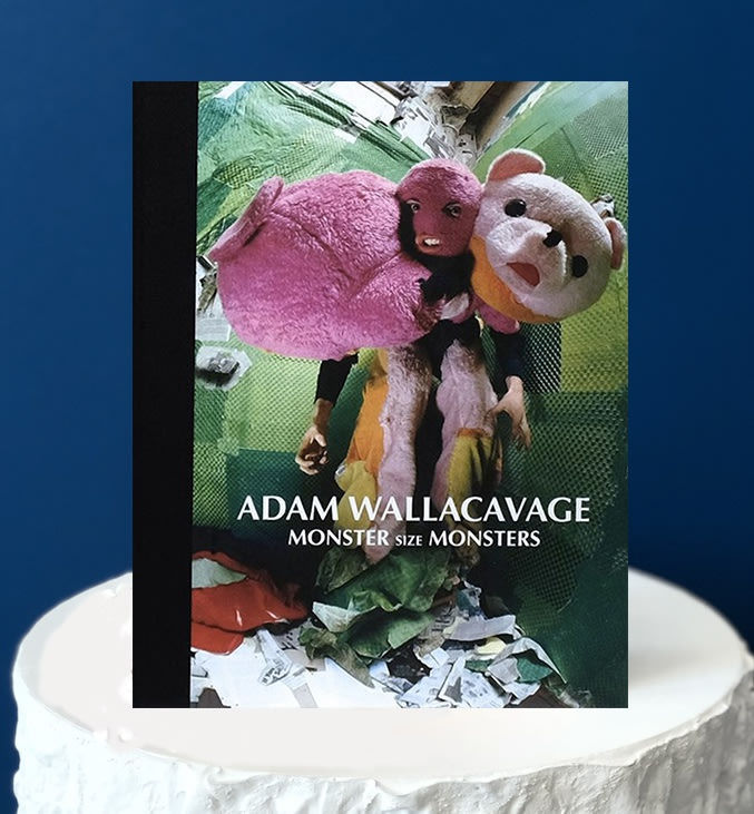 MONSTER size MONSTERS, Adam Wallacavage