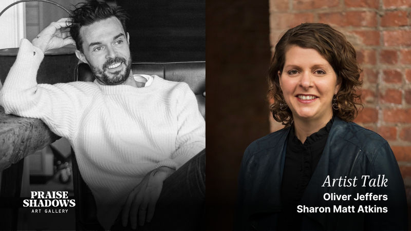 Artist Talk: Oliver Jeffers & Sharon Matt Atkins