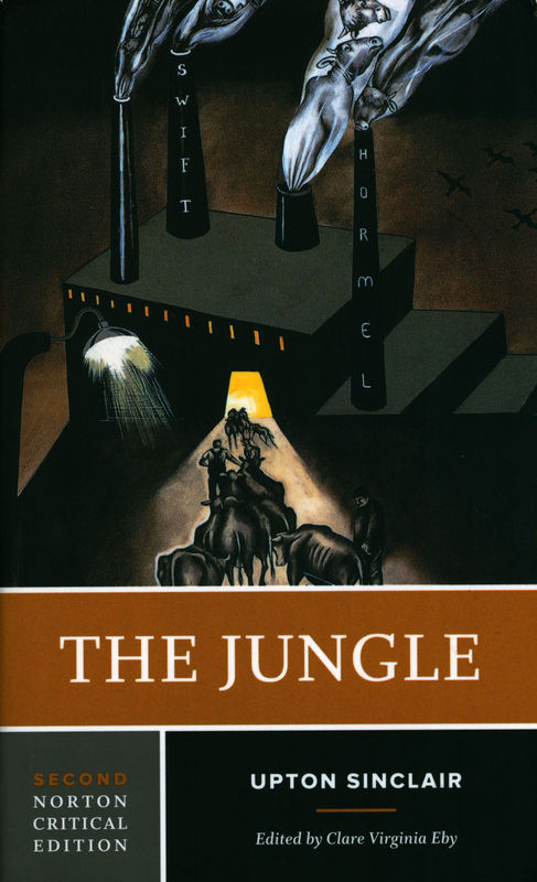The Jungle (Second Norton Critical Edition)