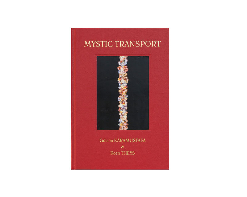 Gülsün Karamustafa & Koen Theys, Mystic Transport
