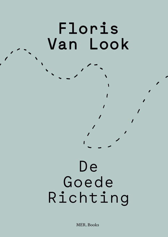 Floris Van Look, De Goede Richting