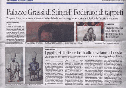 Ricardo Cinalli﻿'s major retrospective is featured in Il Piccollo, April 2013.