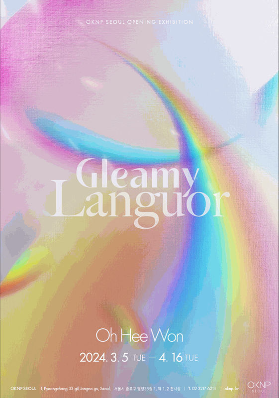 Oh Hee Won, Gleamy Languor at OKNP Seoul
