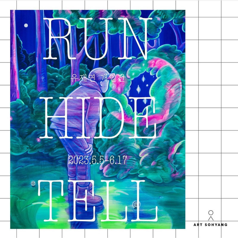 Yoo Jae Yeon, Run Hide Tell at Art Sohyang