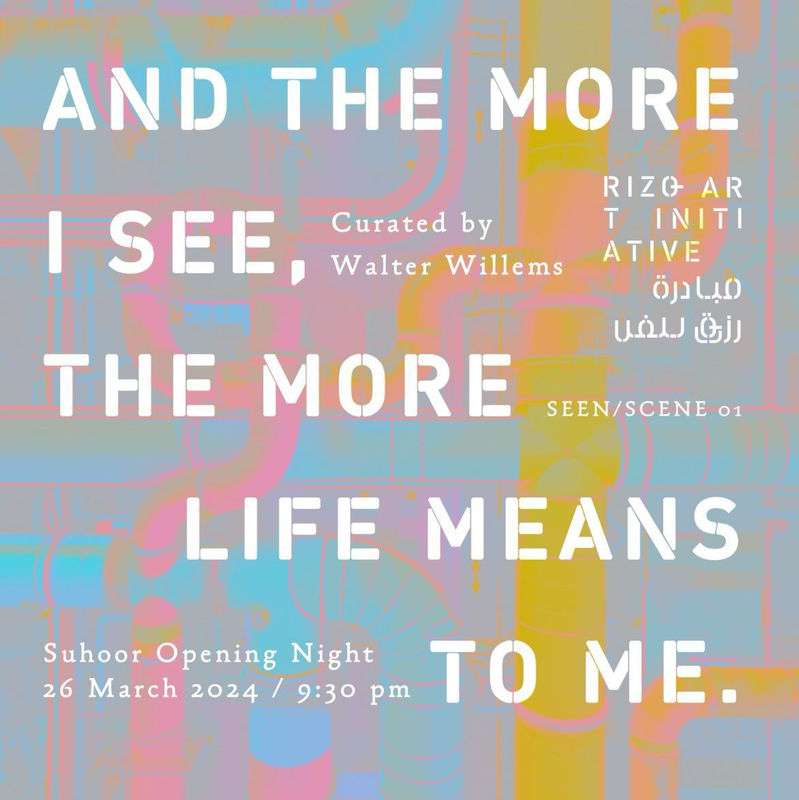 And The More I See, The More Life Means To Me, SEEN/SCENE I