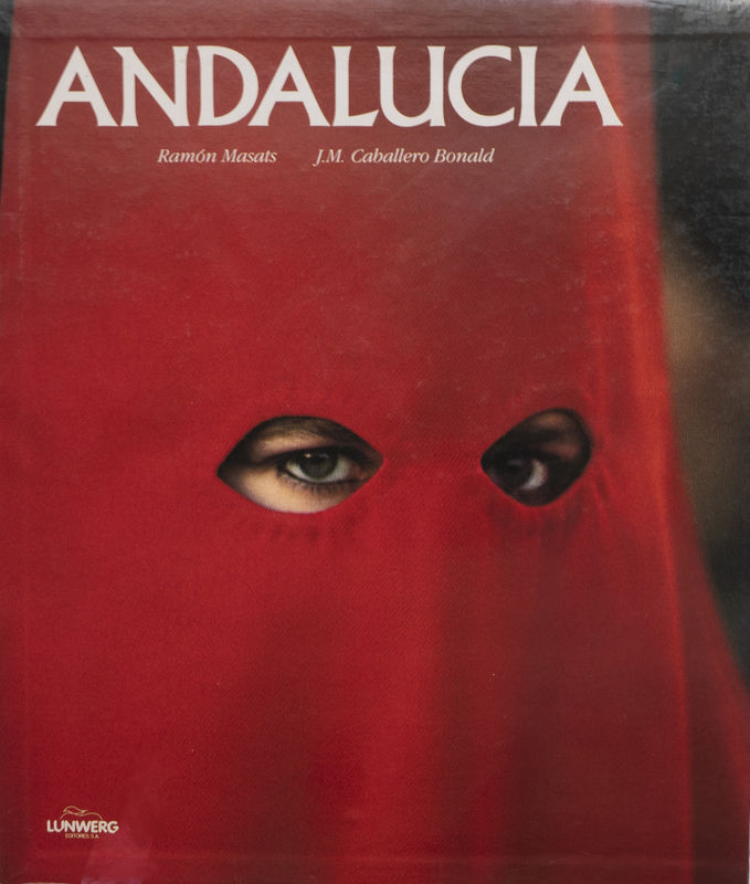 Andalucia, Ramón Masats/J.M. Caballero Bonald