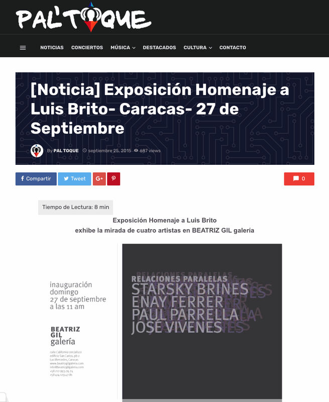 Exposición Homenaje a Luis Brito exhibe la mirada de cuatro artistas en BEATRIZ GIL galería, Pal' toque