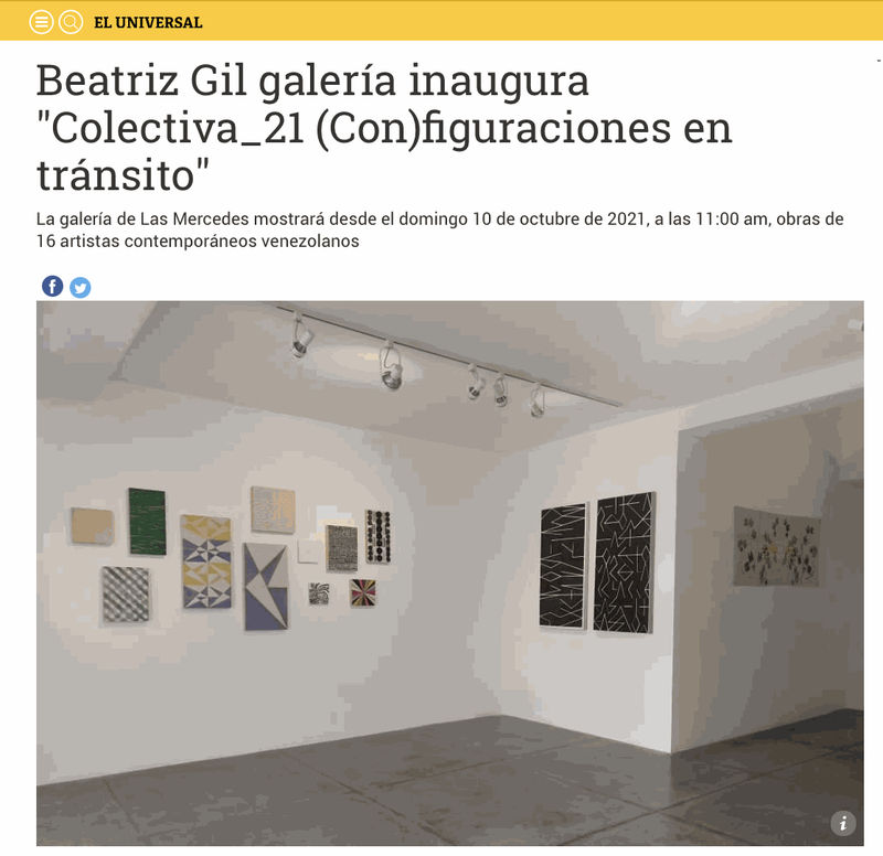 Beatriz Gil Galería inaugura 'Colectiva_21 (Con)figuraciones en tránsito', El Universal