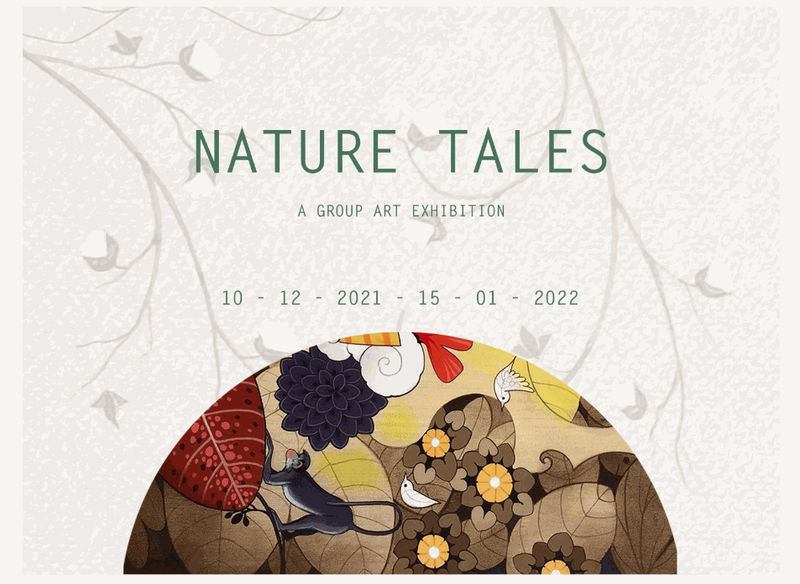 NATURE TALES, A Group Art Exhibition