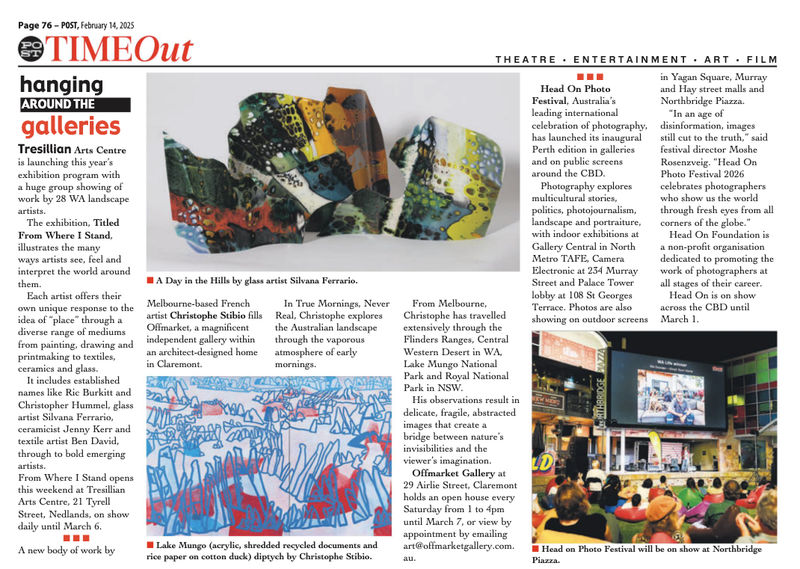 POST Time Out feature on Christophe Stibio’s exhibition True Mornings, Never Real at OFFMARKET Gallery, Claremont, February 2026.