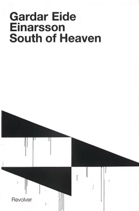 Gardar Eide Einarsson, South of Heaven
