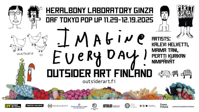 IMAGINE EVERYDAY! Outsider Art Finland