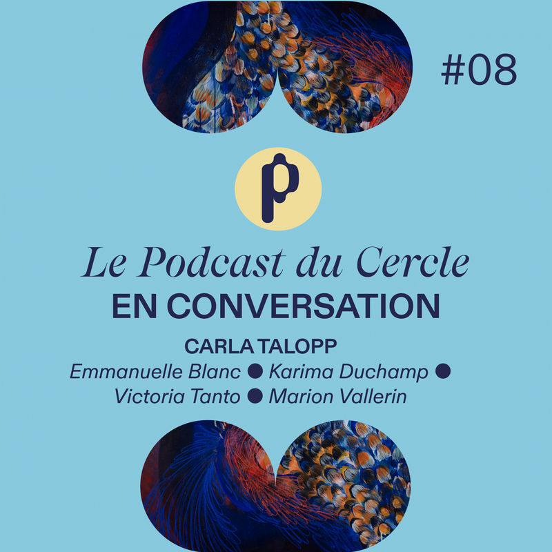 #8: Carla Talopp & son groupe d'artistes • Entre nature et création