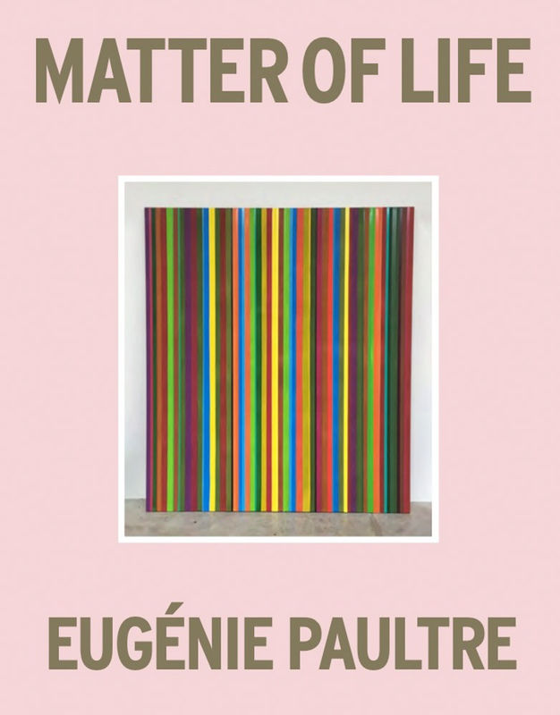 Eugénie-Paultre_Matter-of-Life_HENI-Publishing_2021