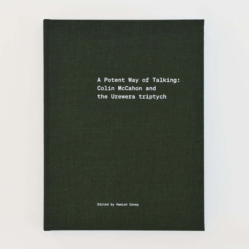 A Potent Way of Talking: Colin McCahon and the Urewera triptych