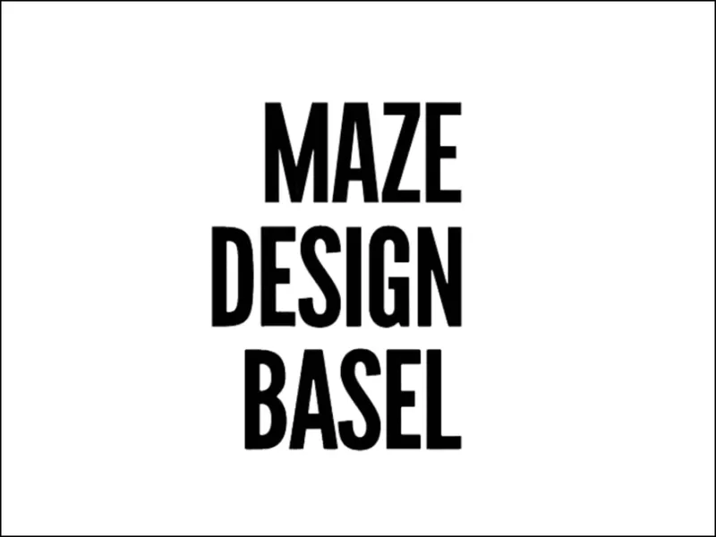 MAZE DESIGN BASEL, ART FAIR - BASEL