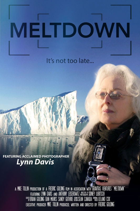 Meltdown movie poster with photograph of Lynn Davis and camera in Greenland
