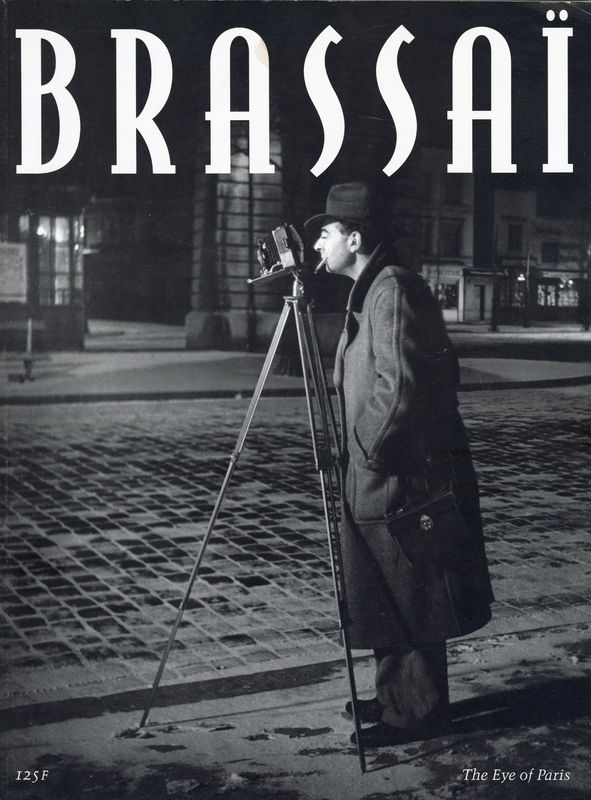 Book cover of Brassai: The Eye of Paris exhibition catalogue