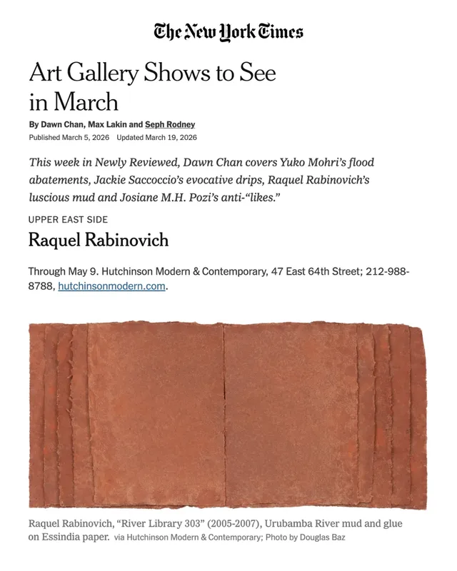 Art Gallery Shows to See in March (Upper East Side: Raquel Rabinovich), This week in Newly Reviewed, Dawn Chan covers...