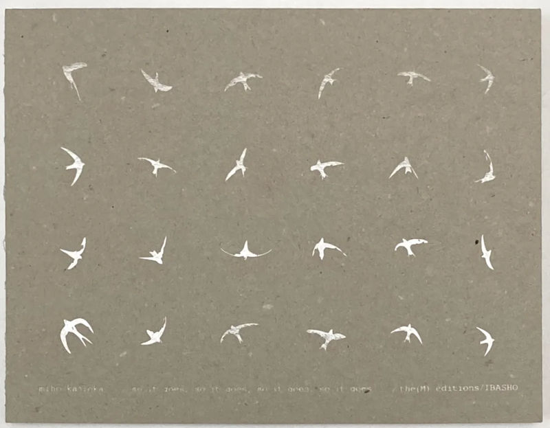 Miho Kajioka | so it goes, so it goes, so it goes, so it goes