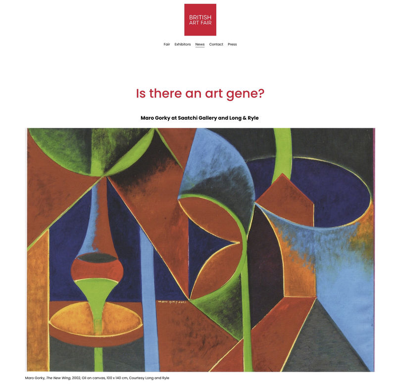 Is there an art gene: Maro Gorky at Saatchi Gallery and Long & Ryle, British Art Fair